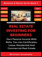 Real Estate Investing For Beginners