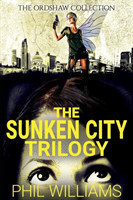 Sunken City Trilogy