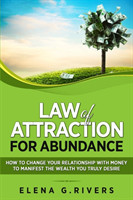 Law of Attraction for Abundance