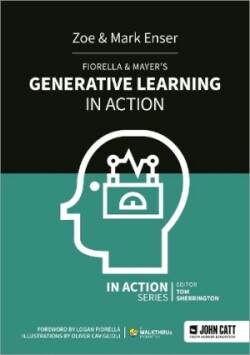 Fiorella & Mayer's Generative Learning in Action