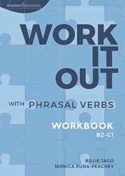 Work it out with Phrasal Verbs | Workbook