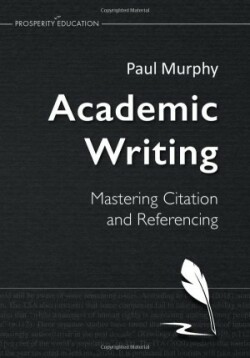 Academic Writing: Mastering citation and referencing | Student Book (C1–C2)