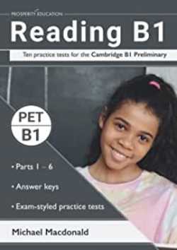 Reading B1: Ten practice tests for the Cambridge B1 Preliminary