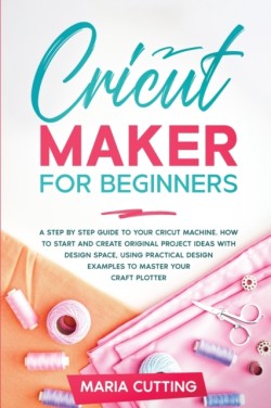 Cricut for Beginners