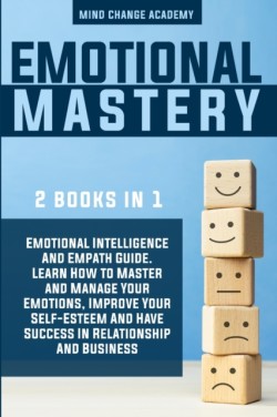 Emotional Mastery