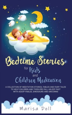 Bedtime Stories for Kids and Children Meditation