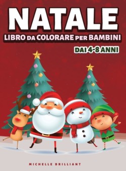 Natale Libro da colorare per Bambini dai 4-8 Anni