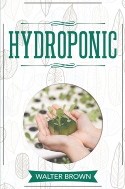 Hydroponic