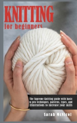 Knitting For Beginners