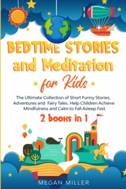 Bedtime Stories and Meditation for Kids