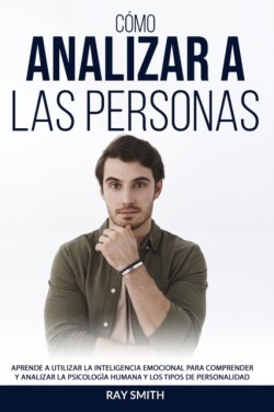 Como Analizar a Las Personas