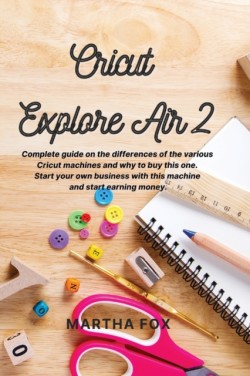 Cricut Explore Air 2