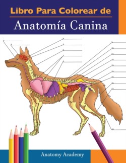 Libro para colorear de Anatomía Canina