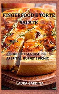 Fingerfood e Torte Salate