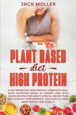 Plant Based Diet High Protein