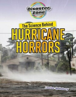 Science Behind Hurricane Horrors