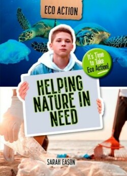 Helping Nature in Need