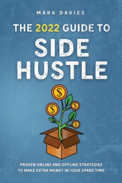 2022 Guide to Side Hustle