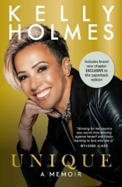 Kelly Holmes: Unique - A Memoir