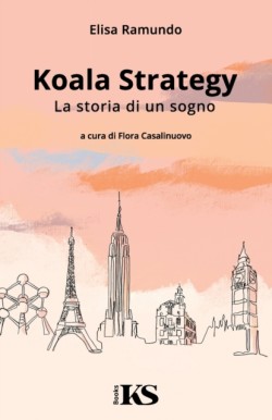 Koala Strategy - La storia di un sogno