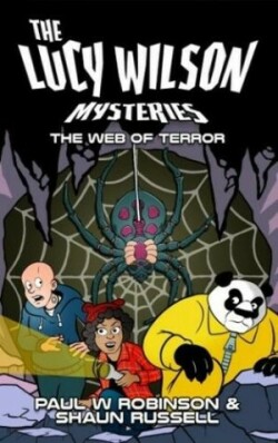 Lucy Wilson Mysteries: The Web of Terror