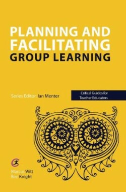 Planning and facilitating group learning