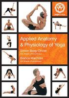 Applied Anatomy and Physiology of Yoga