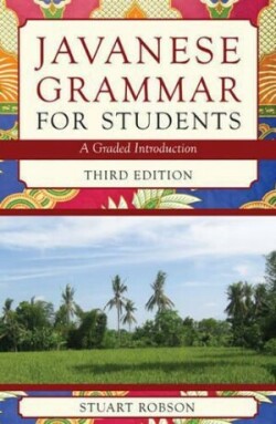 Javanese Grammar for Students A Graded Introduction