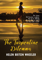 Turpentine Dilemma