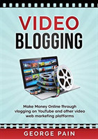 Video Blogging