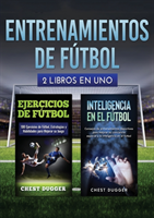 Entrenamientos de fútbol