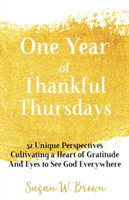 One Year of Thankful Thursdays