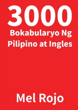 3000 Bokabularyo Ng Pilipino at Ingles