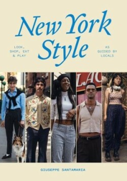 New York Style: Walk, Shop, Eat & Play