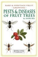 Pests and Diseases of Fruit Trees and Shrubs