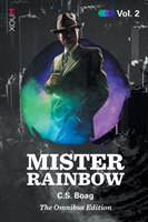 Mister Rainbow Vol. 2