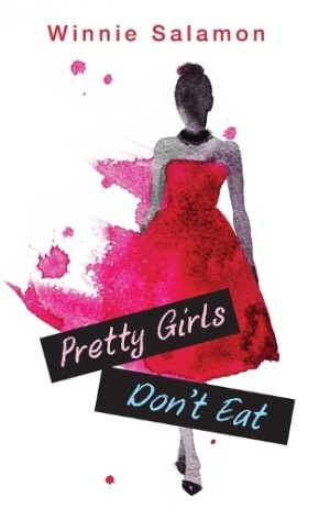 Pretty Girls Don’t Eat