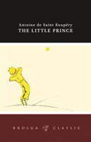 Saint-Exupery, Antoine de - The Little Prince Brolga Classic