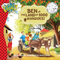 Ben in the Land of 1000 Mangoes