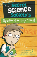 Secret Science Society's Spectacular Experiment