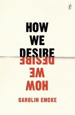 How We Desire