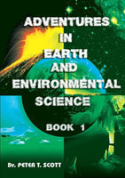 Adventures in Earth and Environmental Science Book 1