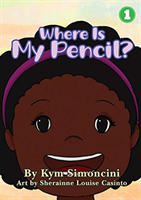 Where Is My Pencil?