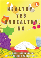 Healthy Yes Unhealthy No