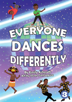 Everyone Dances Differently
