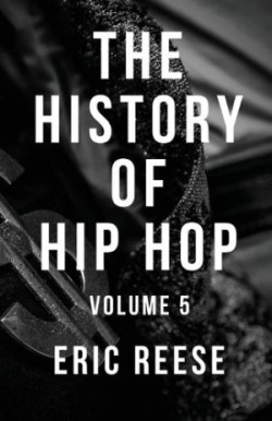 History of Hip Hop