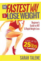 Fastest Way to Lose Weight