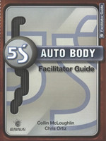 5S Auto Body: Facilitator Guide