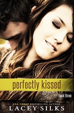 Perfectly Kissed