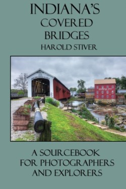 Indiana's Covered Bridges